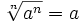 nth root a^n