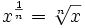 x^(1/n) = n-th root of x