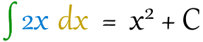 integral of 2x dx = x^2 + C