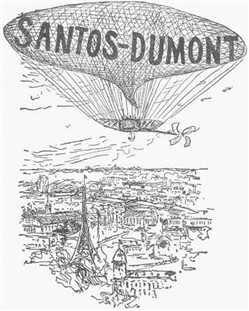 Santos-Dumont: Flying Balloon